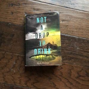 Hardback “Not a Drop to Drink” by Mindy McGinnis